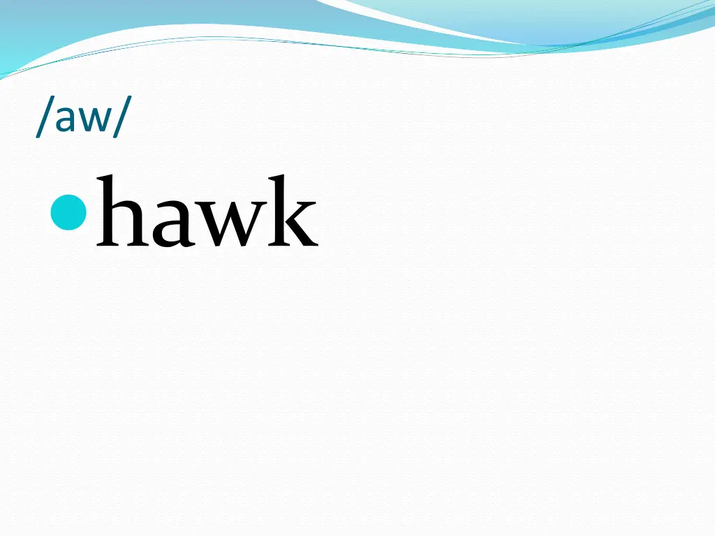 aw hawk