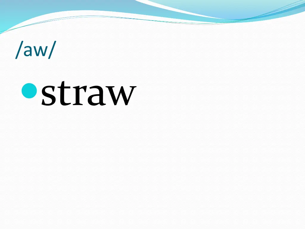 aw straw