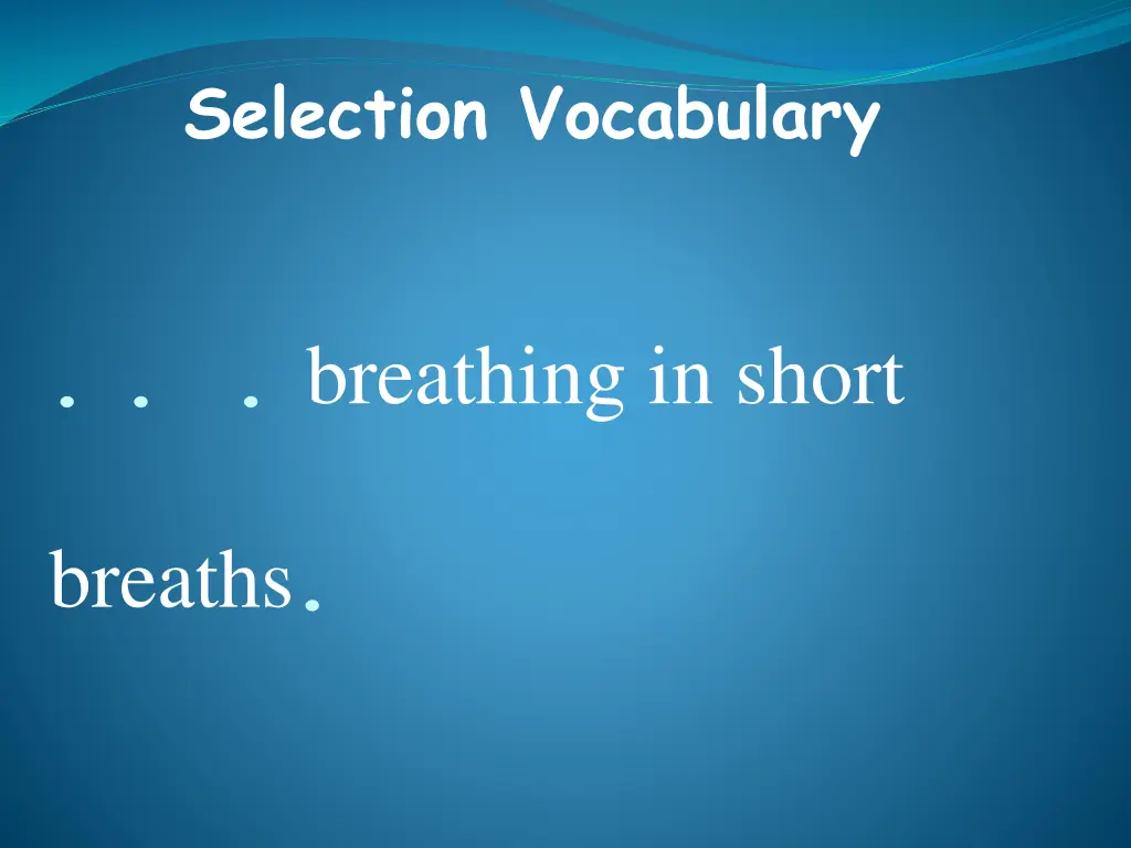 selection vocabulary 3