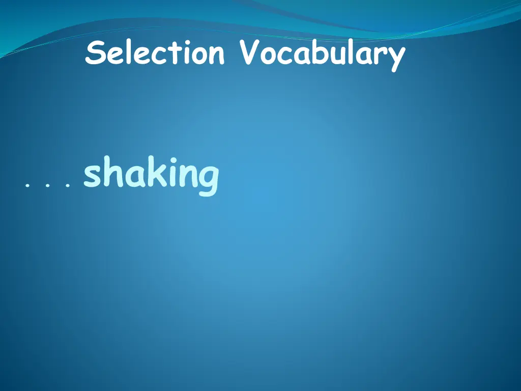 selection vocabulary 6