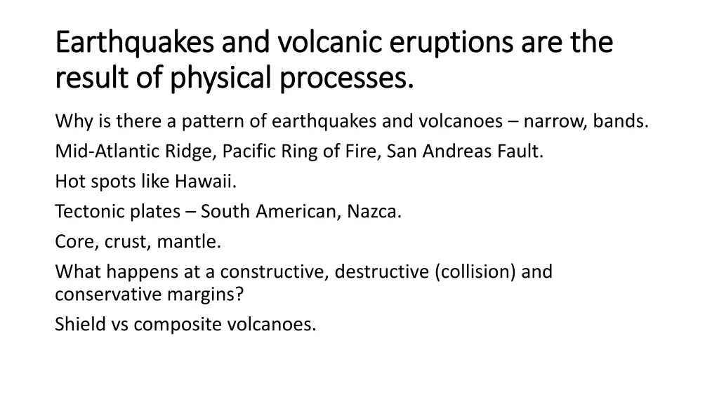 earthquakes and volcanic eruptions