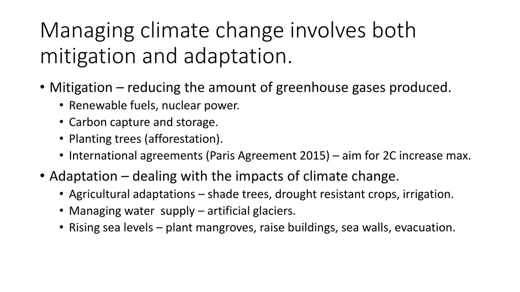 managing climate change involves both mitigation