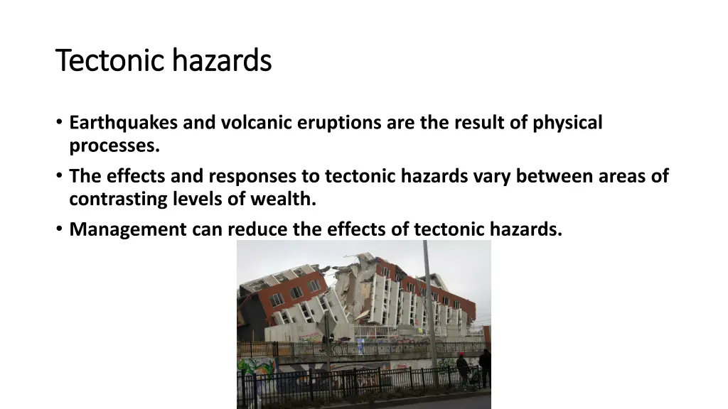 tectonic hazards tectonic hazards