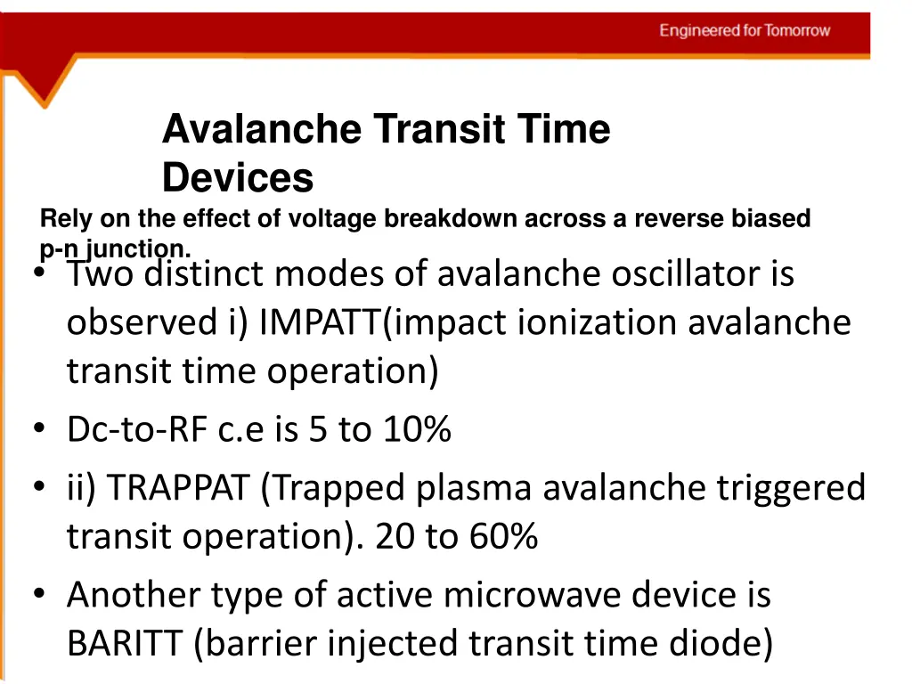 avalanche transit time devices rely on the effect