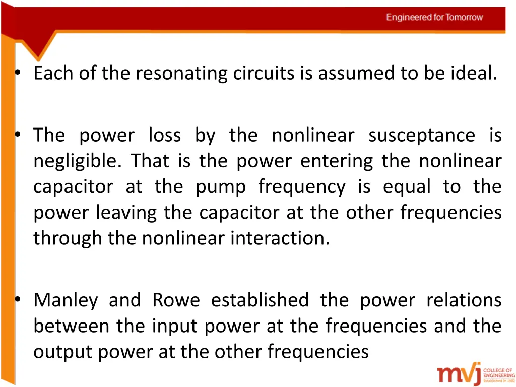 each of the resonating circuits is assumed