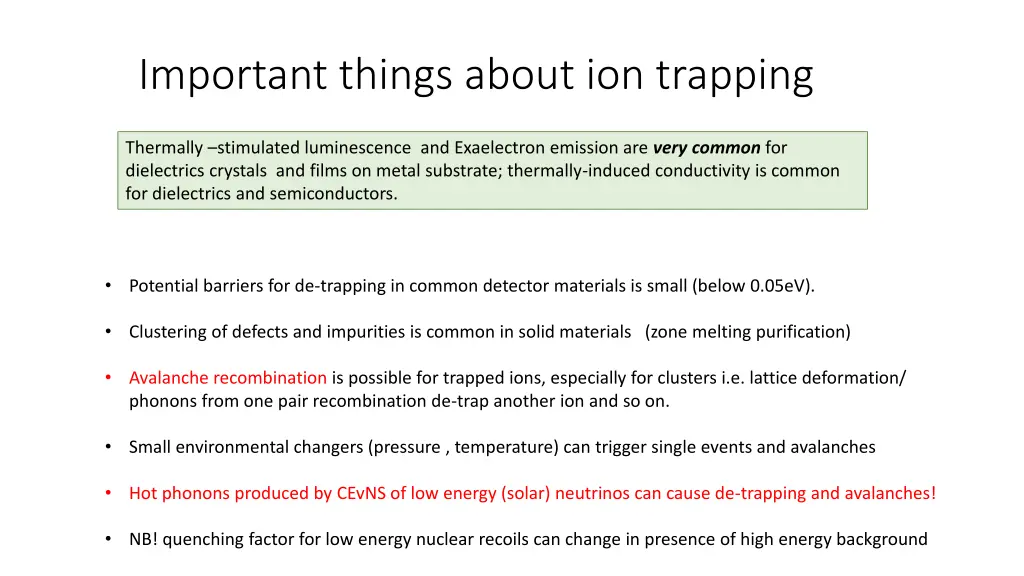 important things about ion trapping