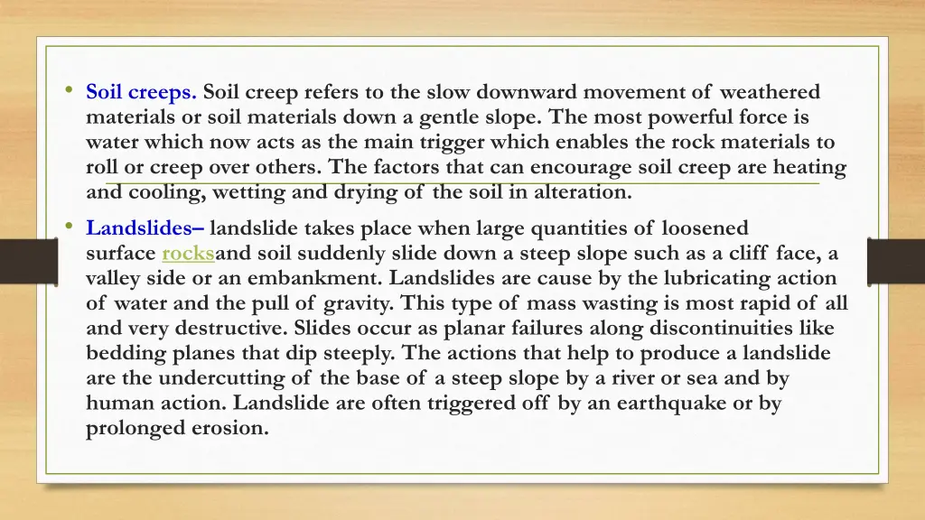 soil creeps soil creep refers to the slow