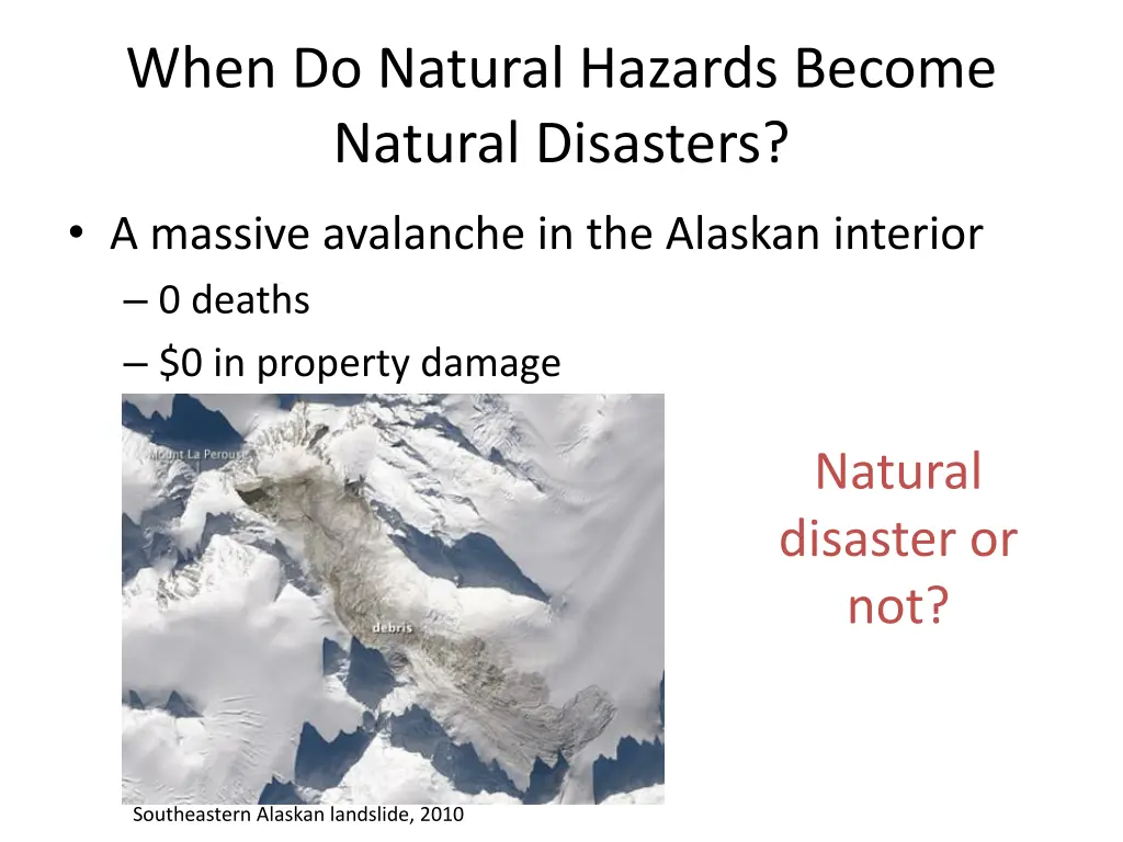 when do natural hazards become natural disasters 1