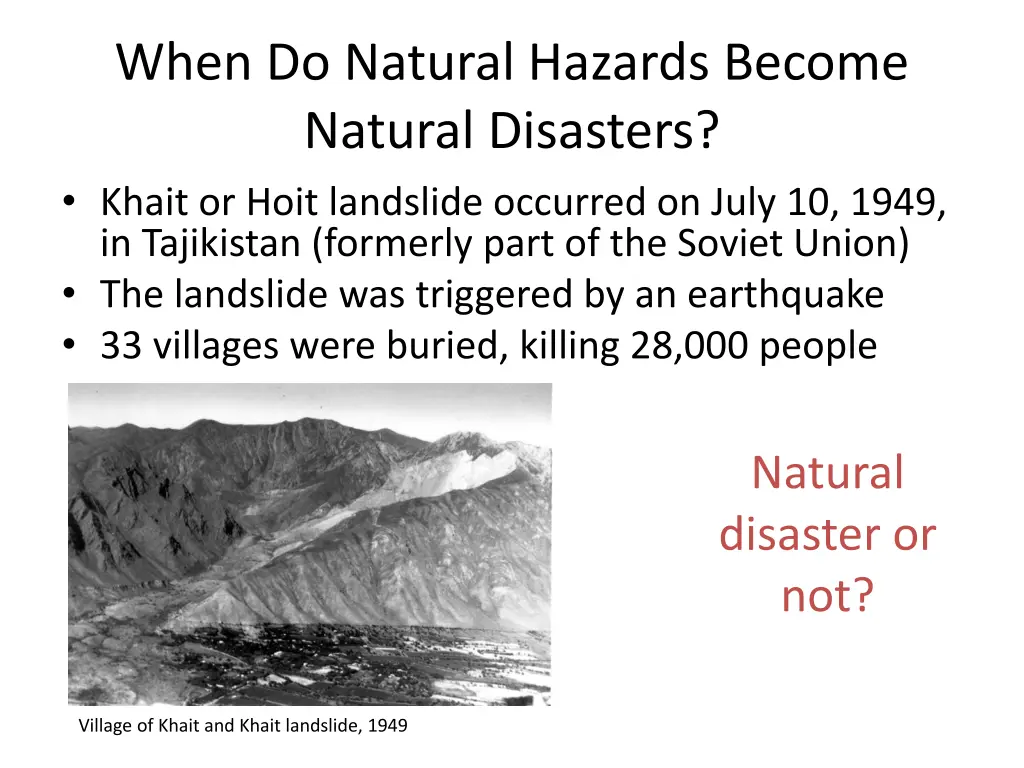 when do natural hazards become natural disasters 2