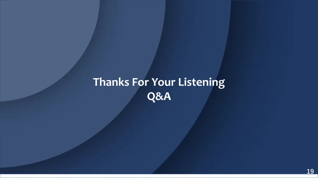 thanks for your listening q a