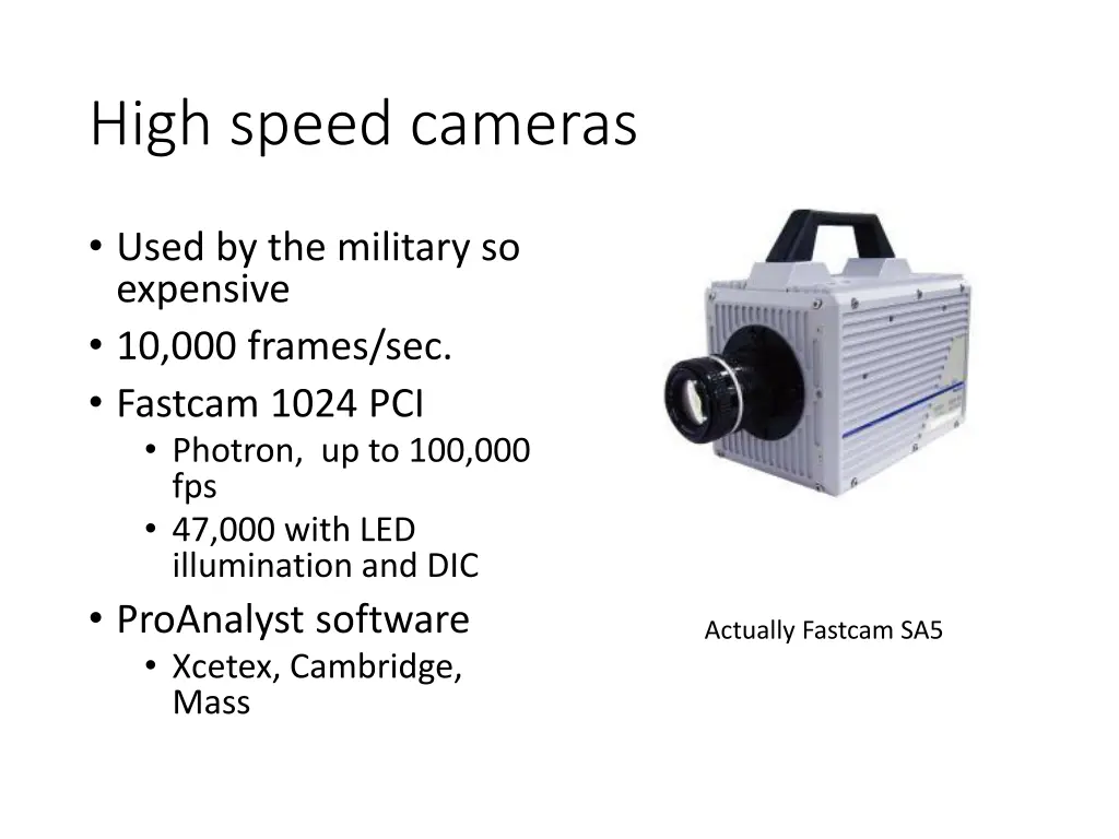 high speed cameras