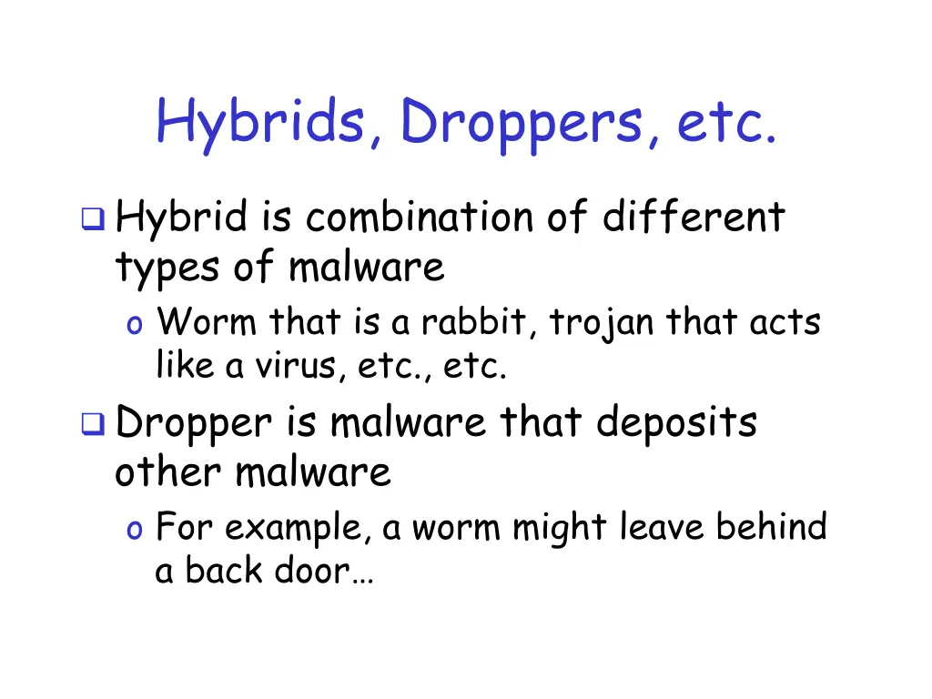 hybrids droppers etc