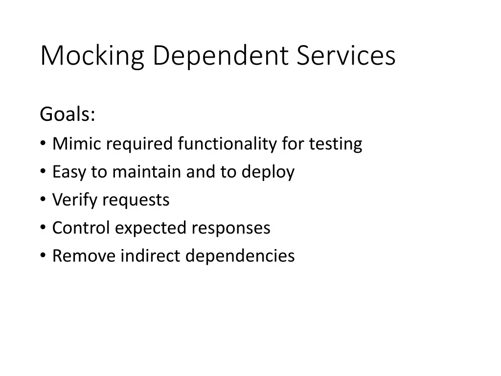 mocking dependent services