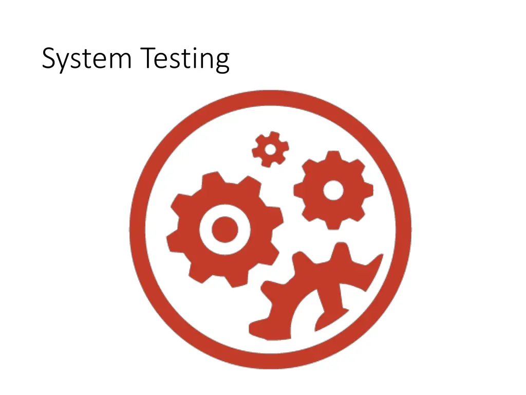 system testing