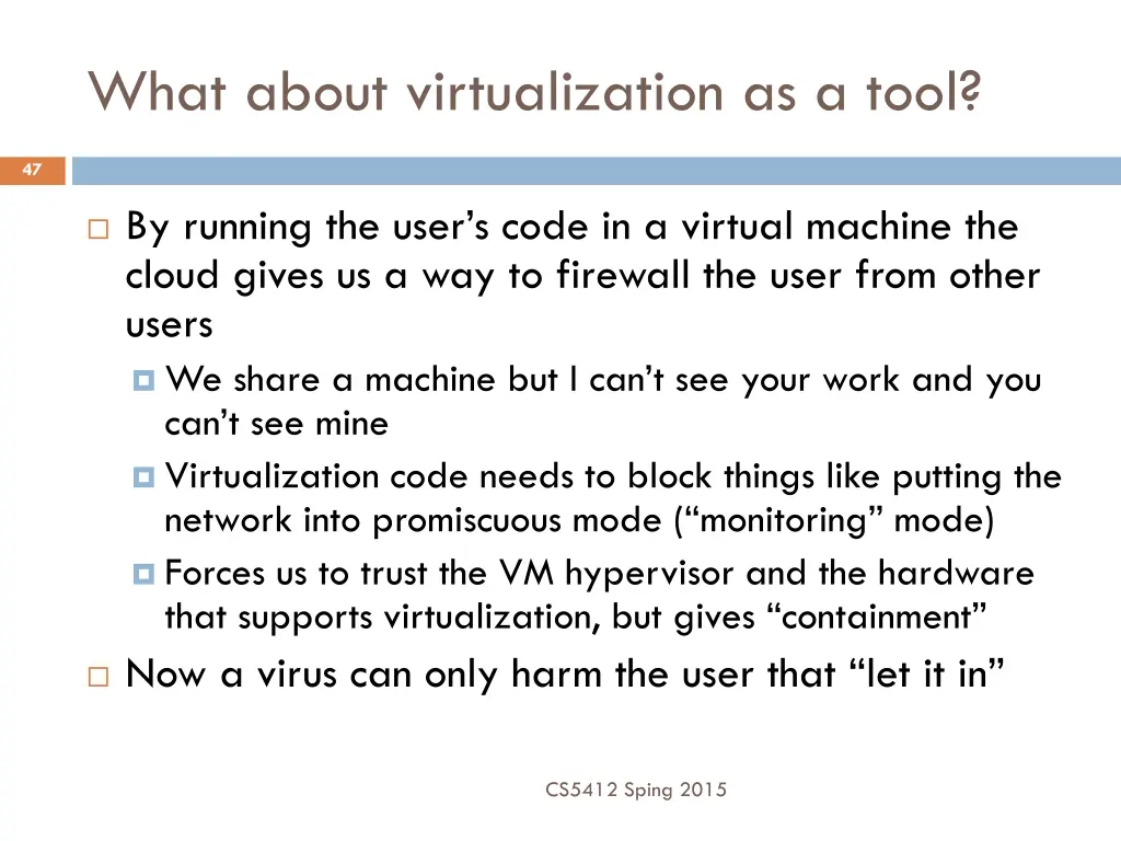 what about virtualization as a tool