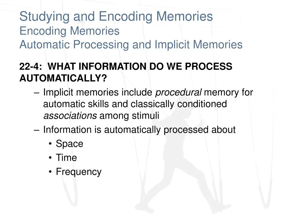 studying and encoding memories encoding memories 1