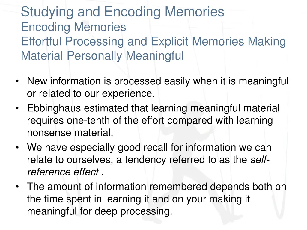 studying and encoding memories encoding memories 10