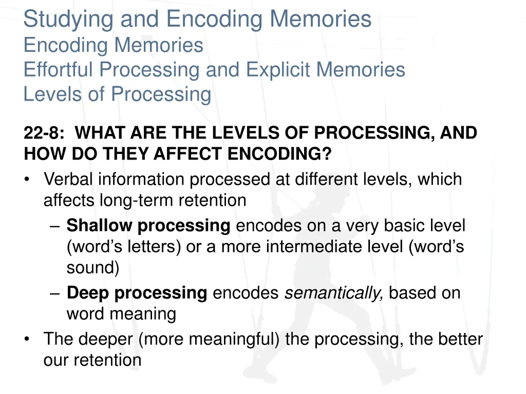 studying and encoding memories encoding memories 9