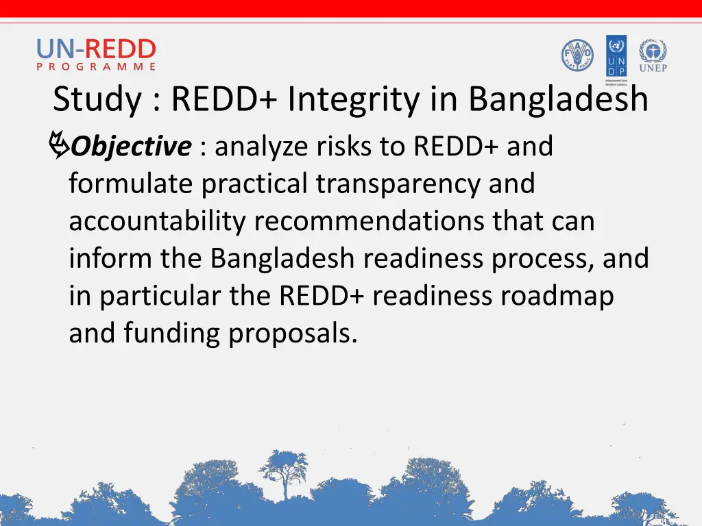 study redd integrity in bangladesh objective