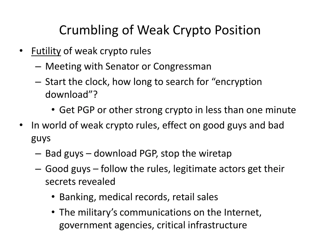 crumbling of weak crypto position