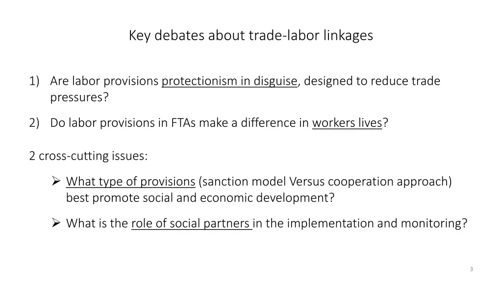 key debates about trade labor linkages