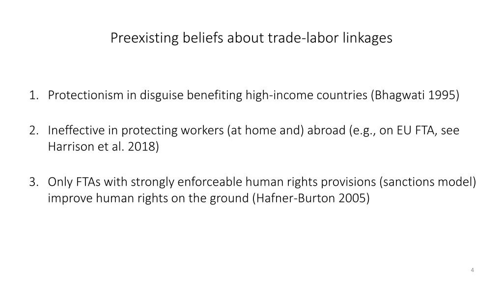 preexisting beliefs about trade labor linkages