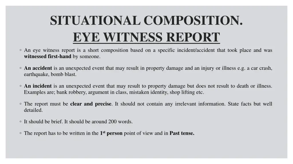 situational composition eye witness report