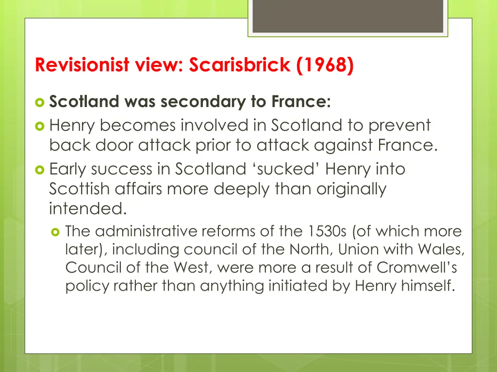 revisionist view scarisbrick 1968