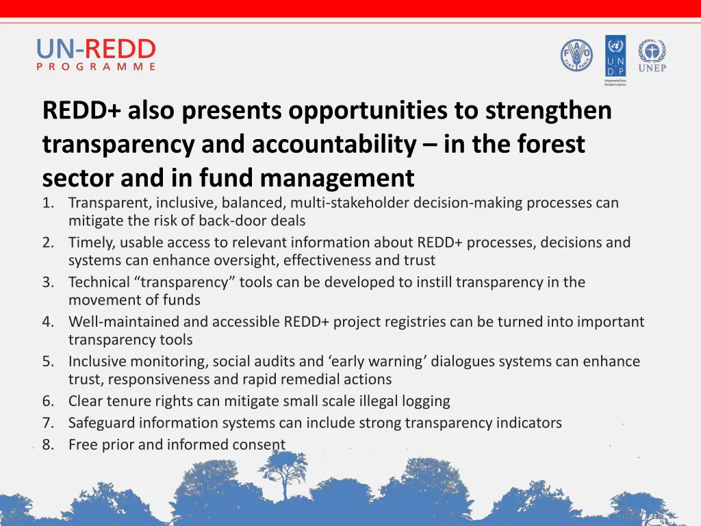 redd also presents opportunities to strengthen