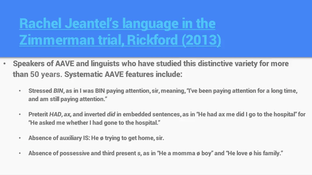 rachel jeantel s language in the zimmerman trial 1