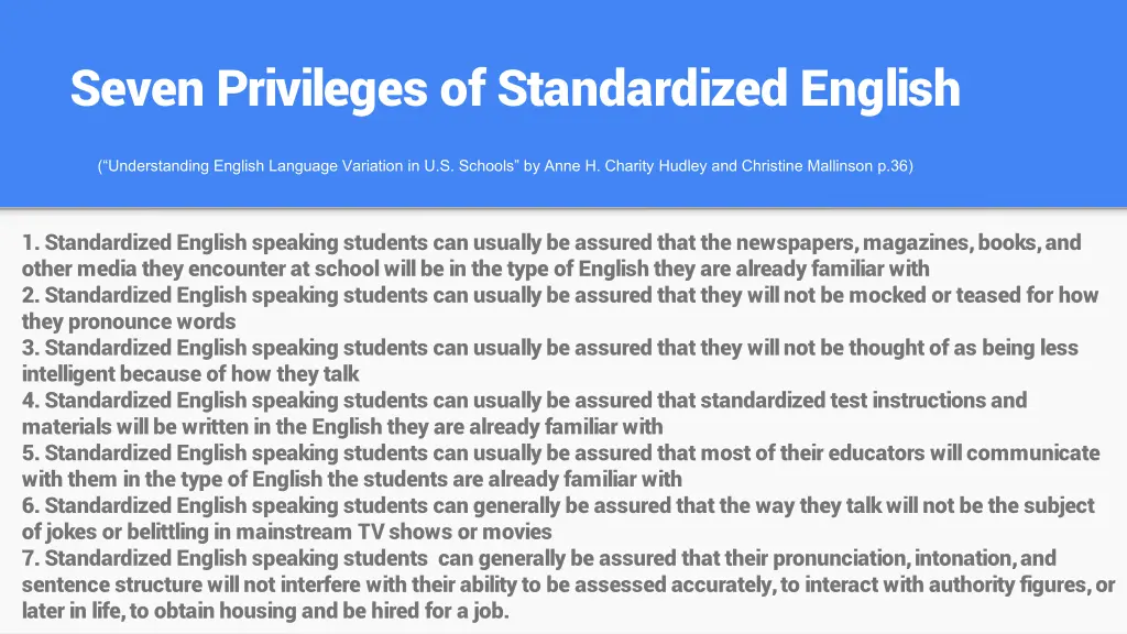 seven privileges of standardized english