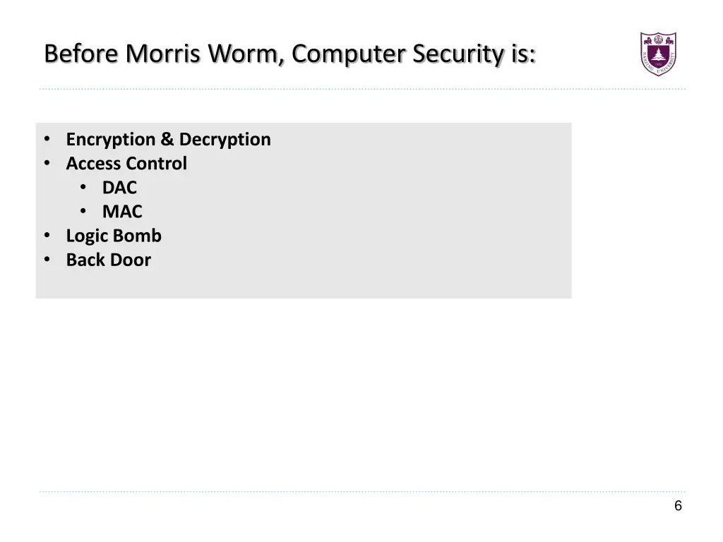 before morris worm computer security is