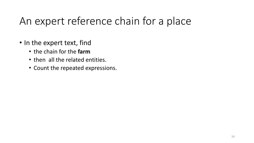 an expert reference chain for a place