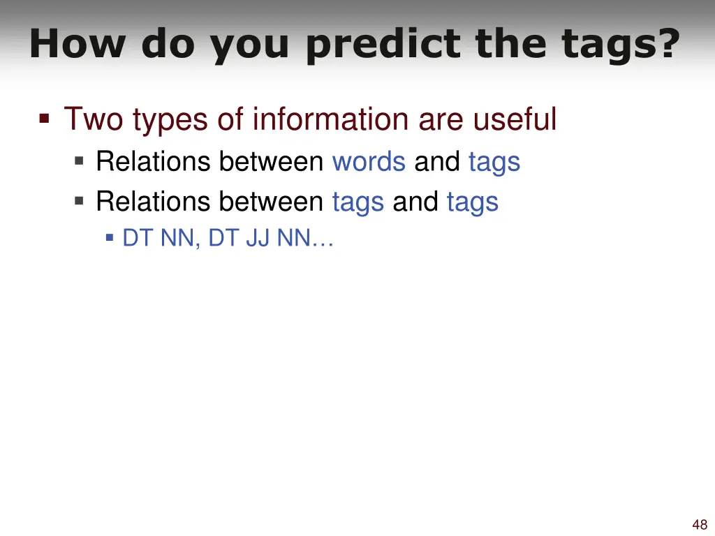 how do you predict the tags