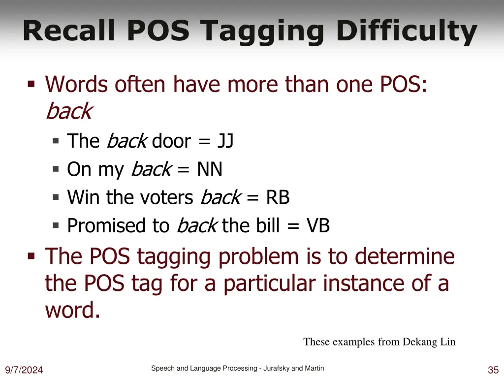 recall pos tagging difficulty