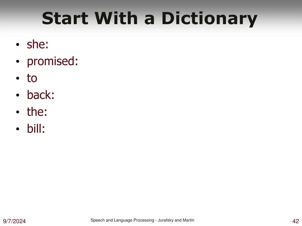 start with a dictionary