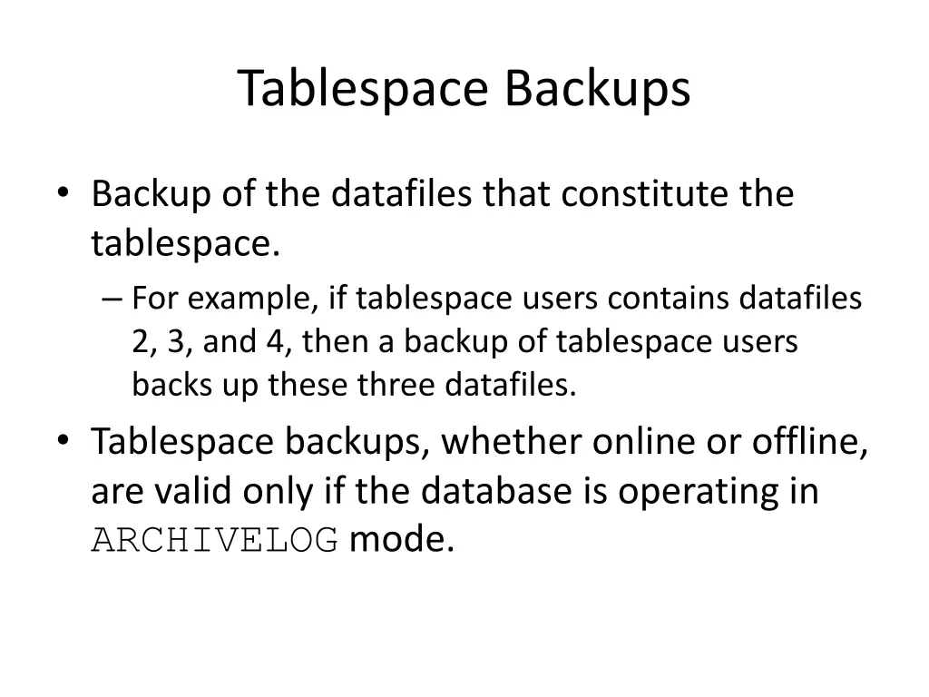 tablespace backups