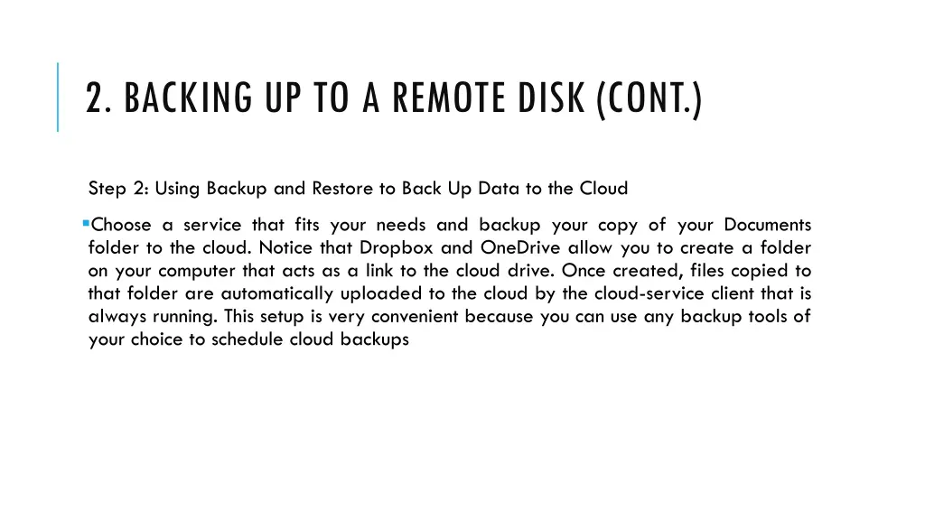 2 backing up to a remote disk cont