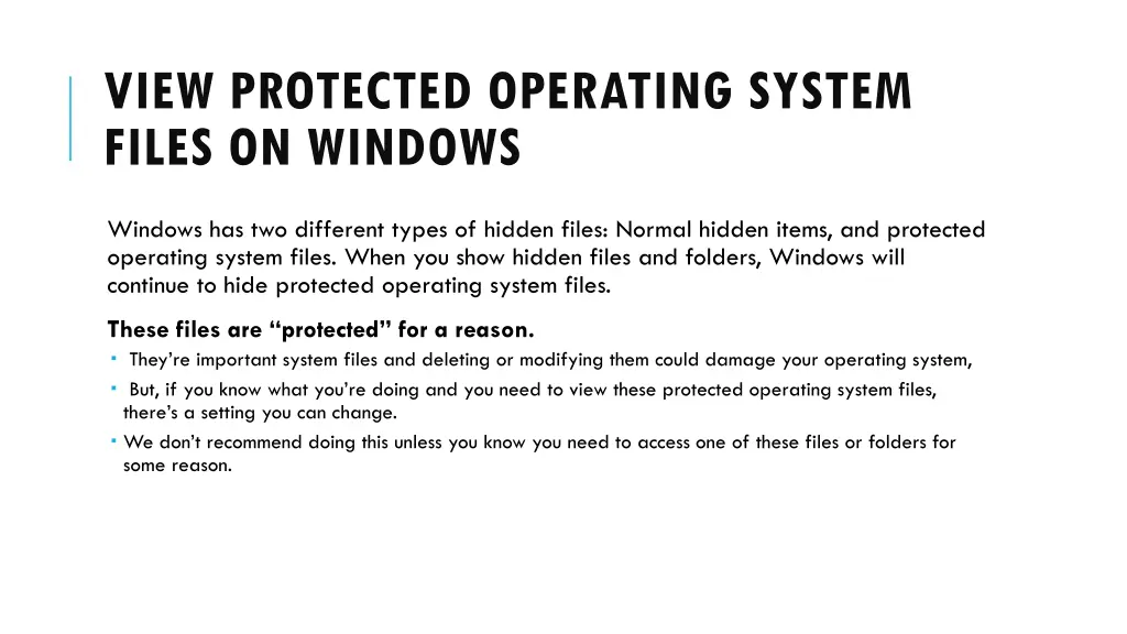 view protected operating system files on windows