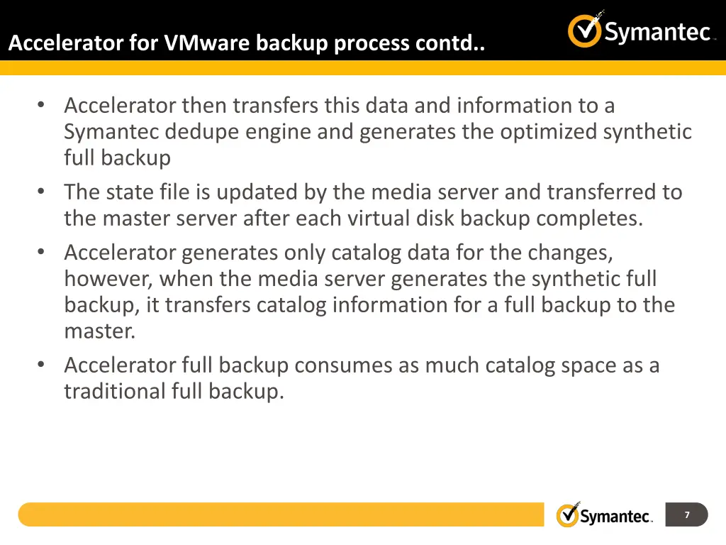 accelerator for vmware backup process contd