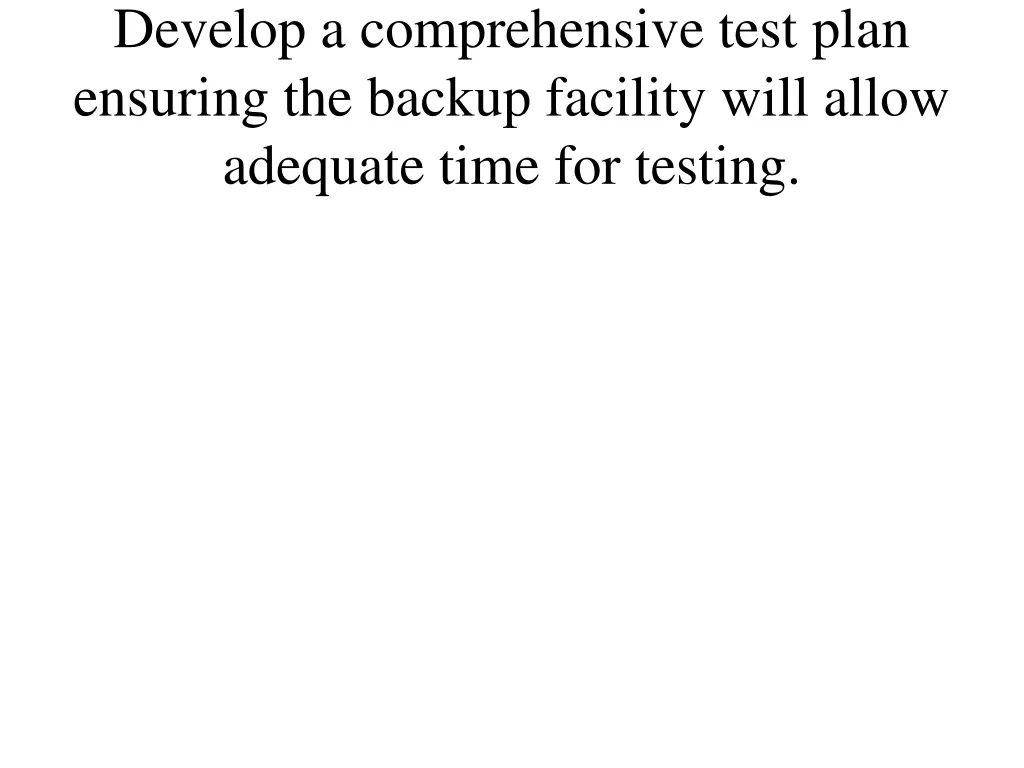 develop a comprehensive test plan ensuring