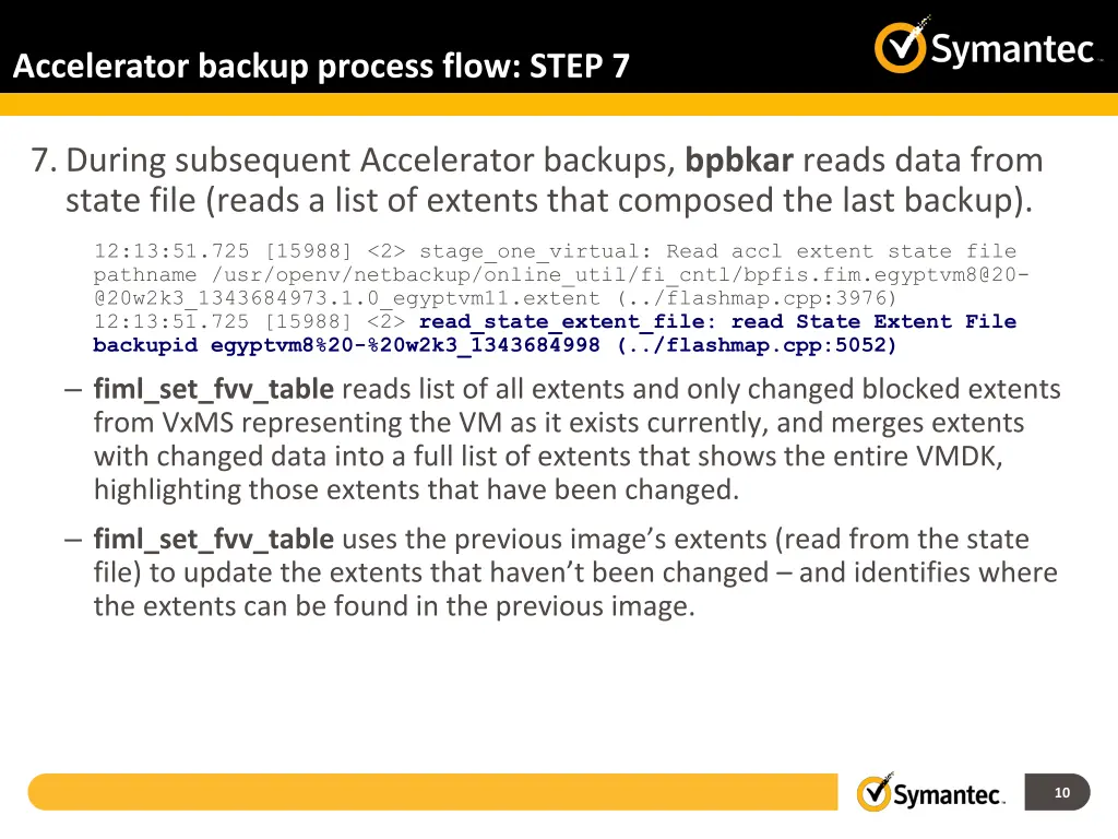 accelerator backup process flow step 7