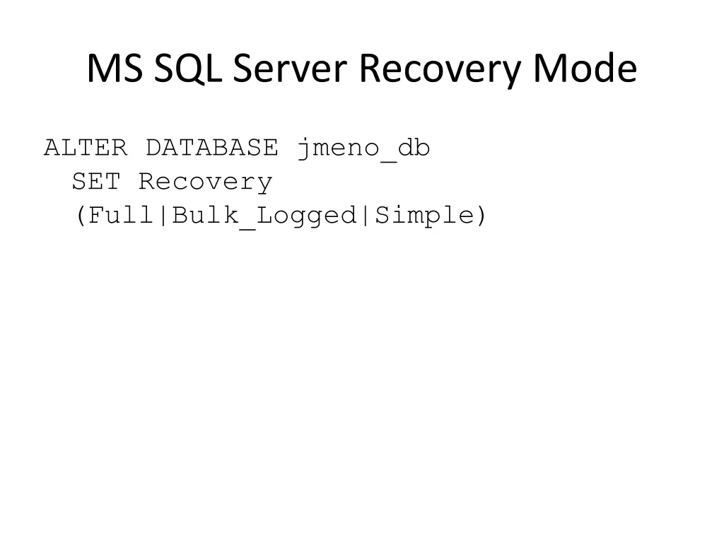 ms sql server recovery mode