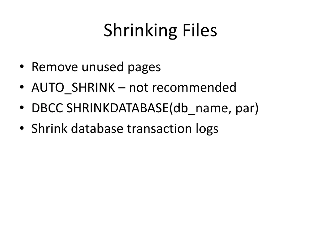 shrinking files