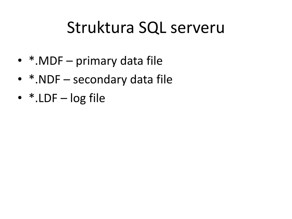 struktura sql serveru