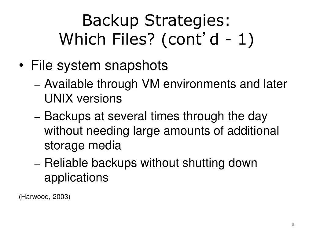 backup strategies which files cont d 1