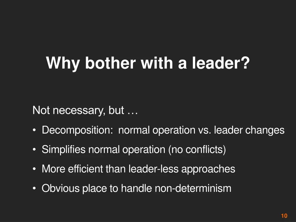 why bother with a leader