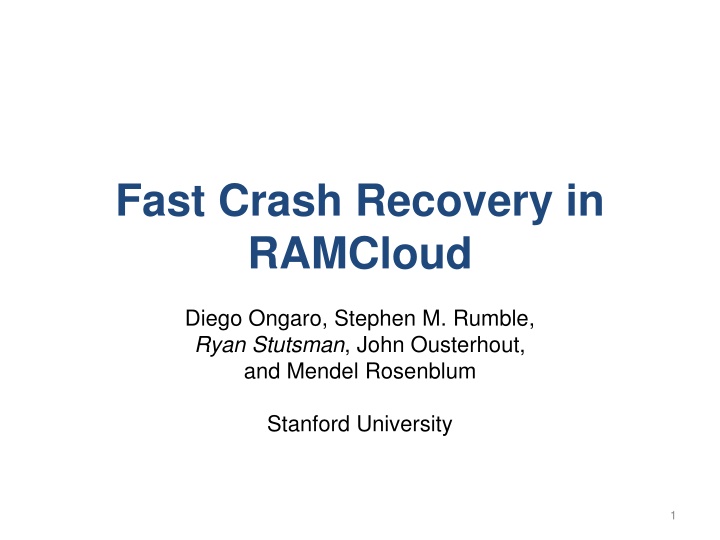 fast crash recovery in ramcloud