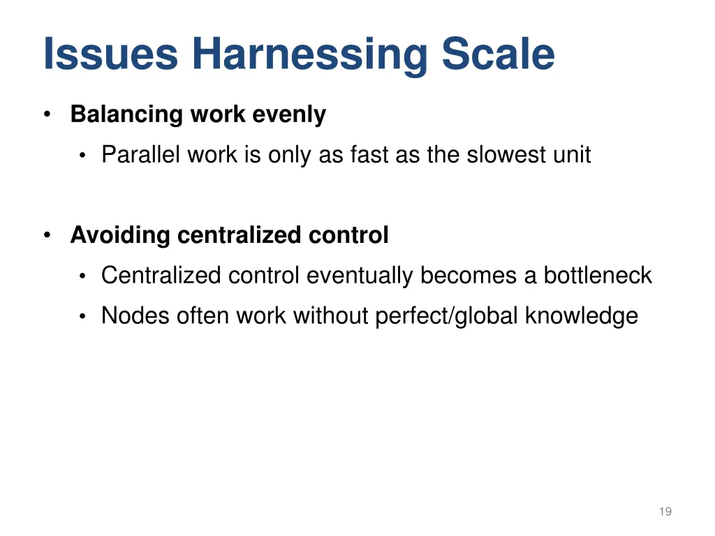 issues harnessing scale