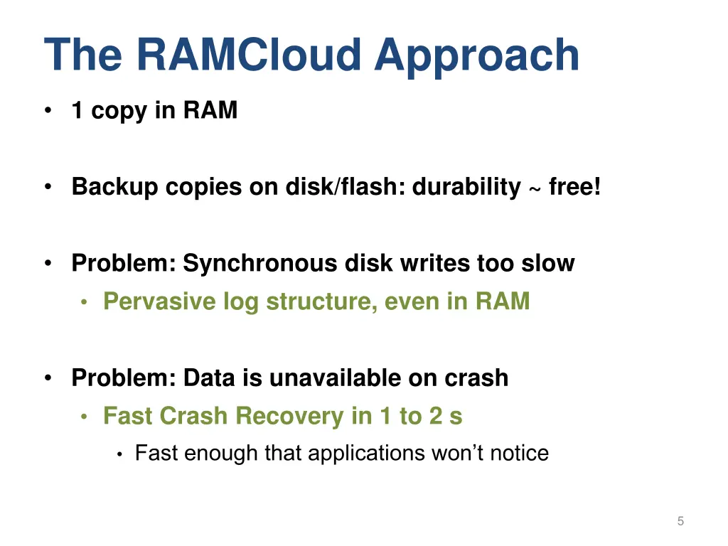 the ramcloud approach